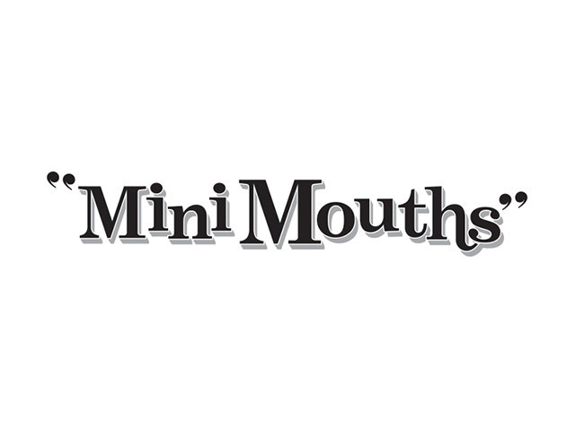 Mini Mouths typography